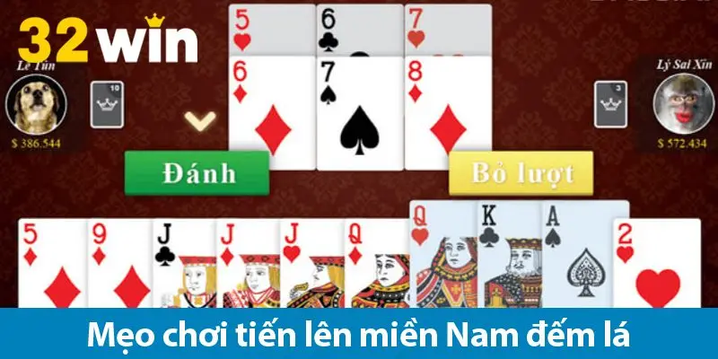 Tiến lên đếm lá - Hướng dẫn chơi bài truyền thống Việt Nam dễ hiểu nhất